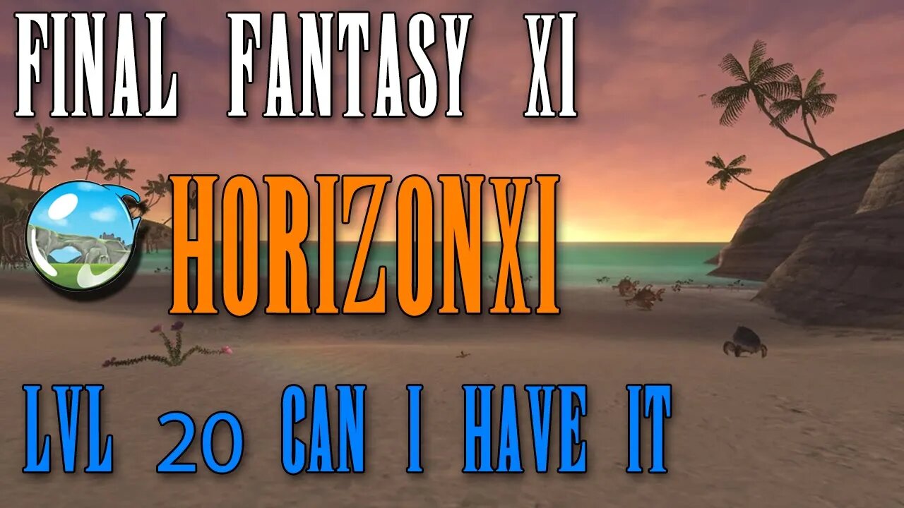 HorizonXI - Final Fantasy XI - Private Server - Dunes Party? Maybe Other Fun Stuff