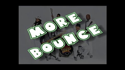 Zapp || More Bounce To The Ounce (12' Version)