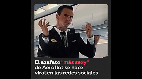 “Bienvenidos a Sex Airlines”: miles de mujeres admiran a un azafato ruso