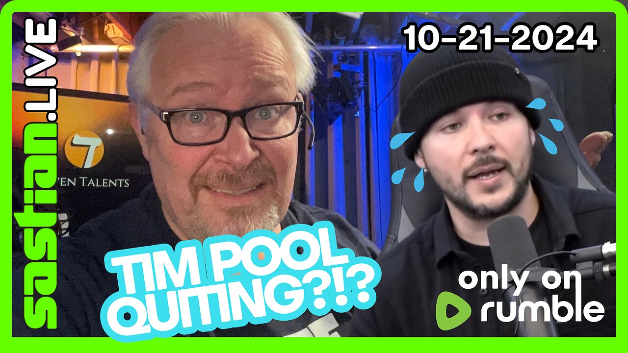 Tim Pool Quiting ? - sastian.live @rumblevideo