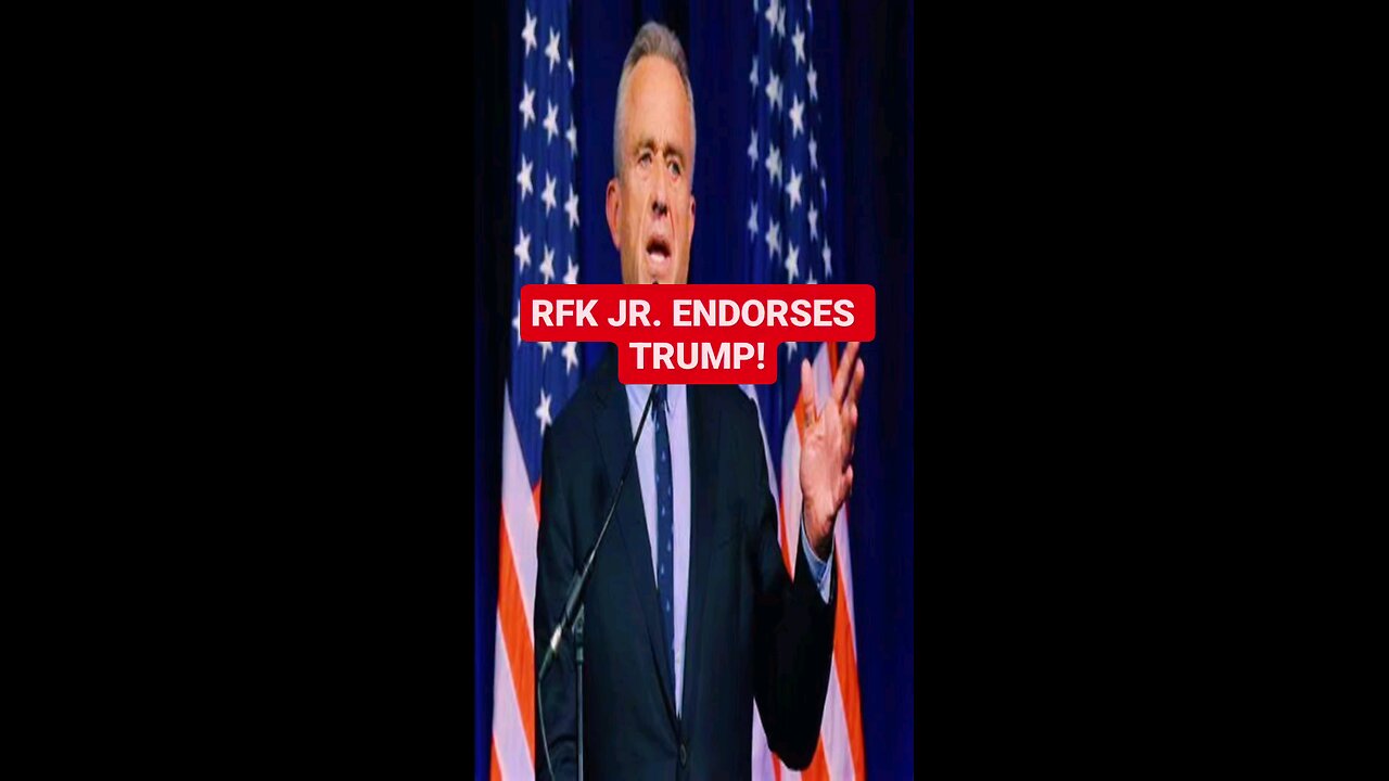 RFK JR. Bows Out and Endorses Trump!