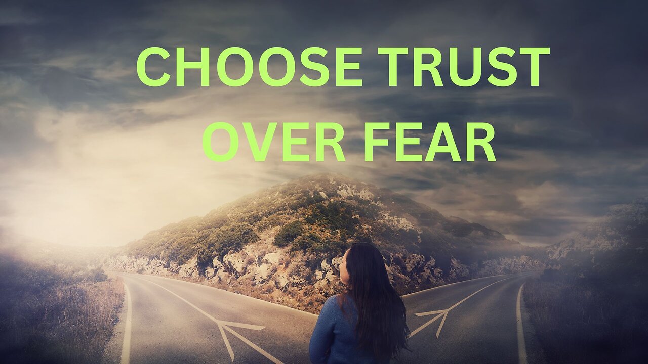 CHOOSE TRUST OVER FEAR~ Jared Rand 10-20 2024 #2356