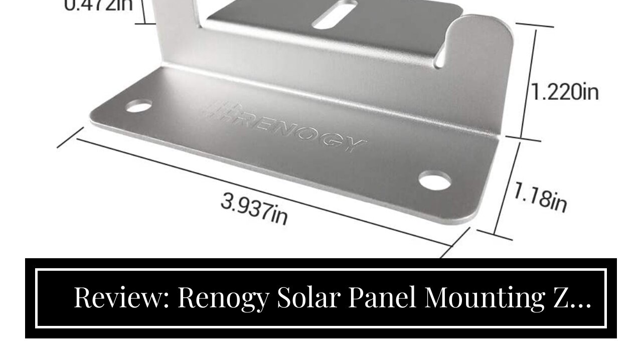 Review: Renogy Solar Panel Mounting Z Brackets Lightweight Aluminum Corrosion-Free Construction...