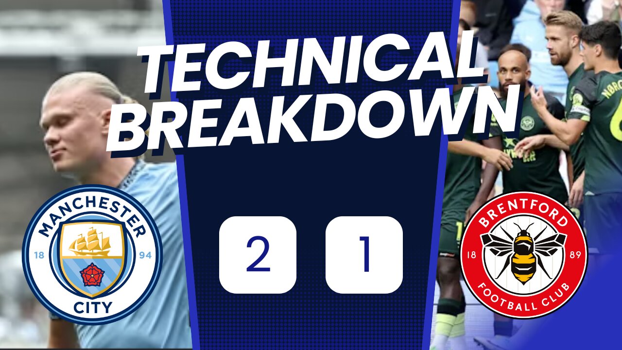 Harland Losing The Goal Scoring Touch Man City 2 1 Brentford analytics