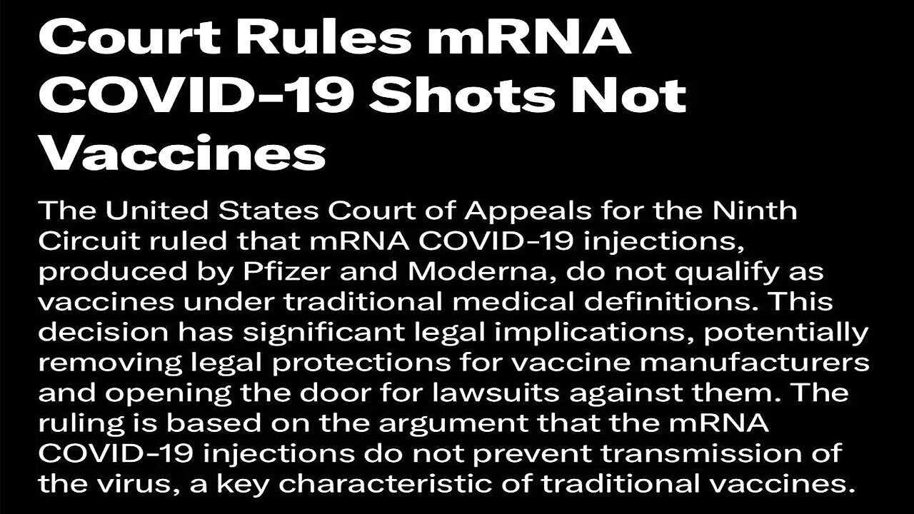 Ninth Circuit Court Rules: mRNA COVID Vaccines ARE NOT VACCINES! (Door Opens for Lawsuits) 💉⚖️