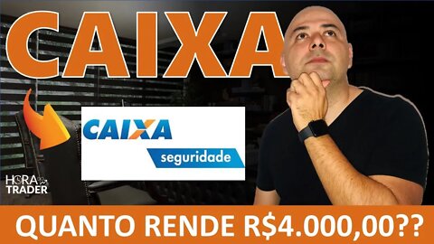 🔵 GRANDES DIVIDENDOS CXSE3 | QUANTO RENDE R$4.000 INVESTIDOS EM CAIXA SEGURIDADE (CXSE3)? VALE MESMO