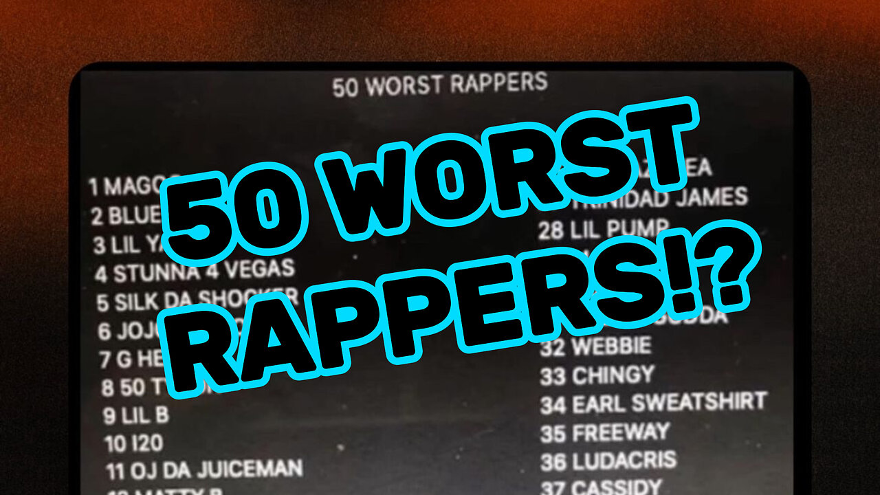 50 Worst Rappers List