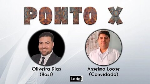 PONTO X com o convidado Anselmo Loose 16/11/2021