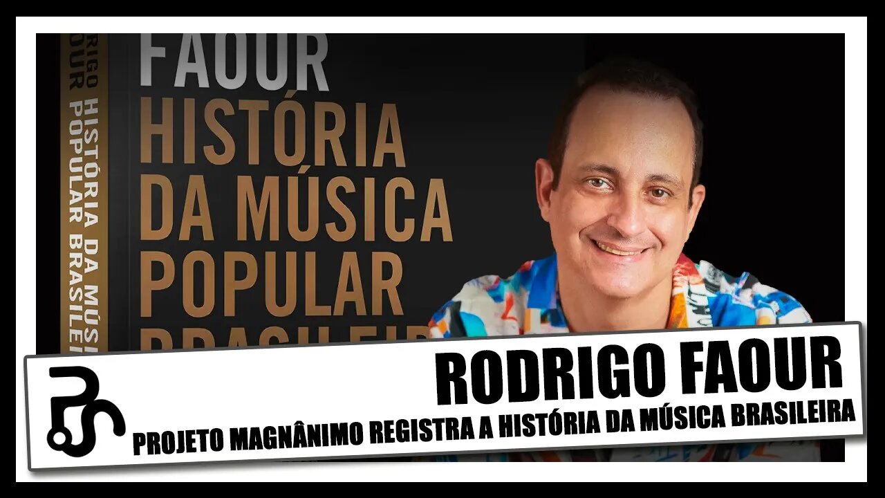 Rodrigo Faour e a História da Música Brasileira Sem Preconceitos | Pitadas do Sal