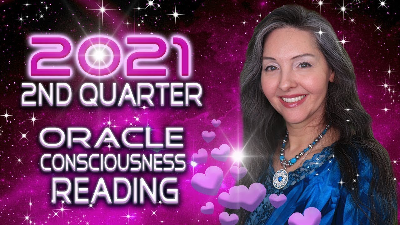 Energy Update, 2nd Quarter 2021 Oracle Consciousness Reading By Lightstar