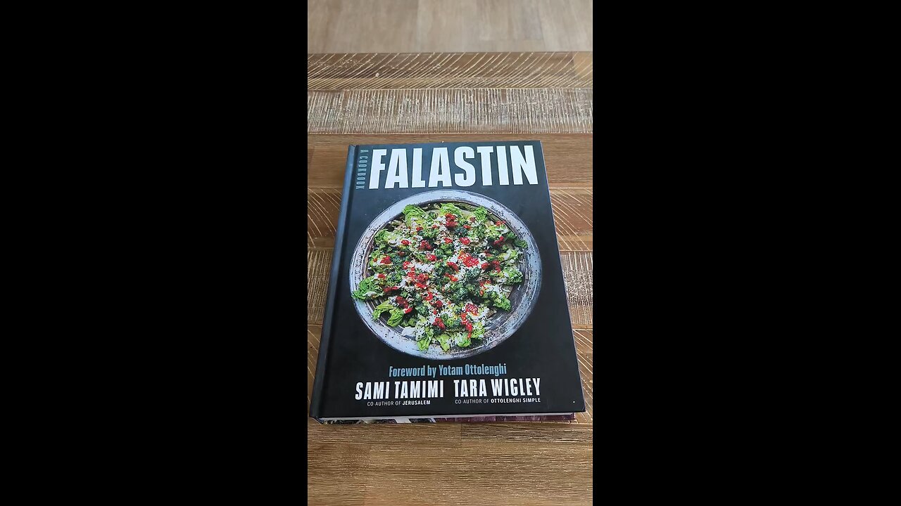 Falastin, A Cookbook by Sami Tamimi and Tara Wigley