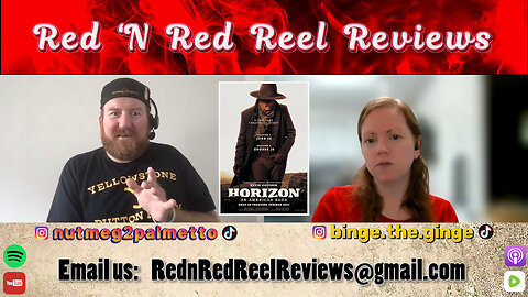 🤠 #Yellowstone Ain't the Only Trick in Kevin Costner's Book! Red 'N Red Reel Reviews Horizon Part 1