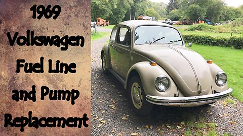 1969 Volkswagen Fuel Line and Pump Repair