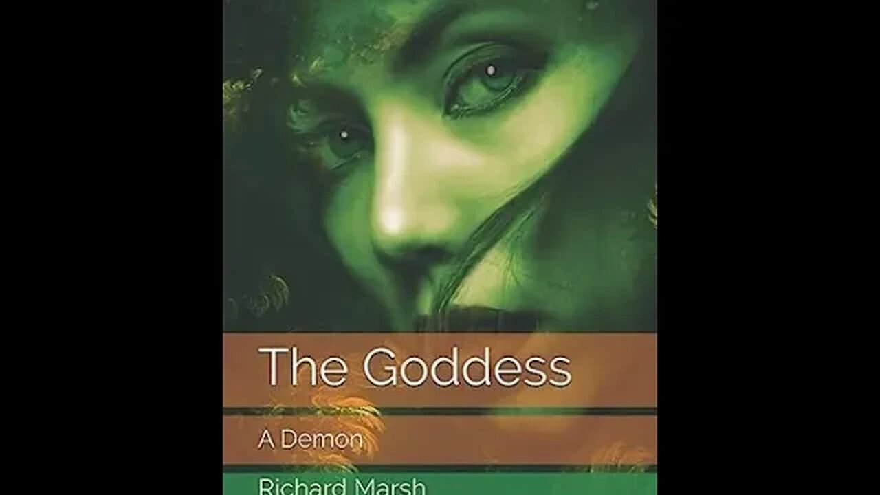 The Goddess: A Demon by Richard Marsh - Audiobook