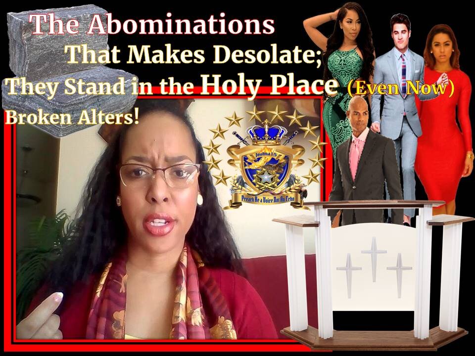 The Abomination that Makes Desolate; They Stand in the Holy Place Even Now
