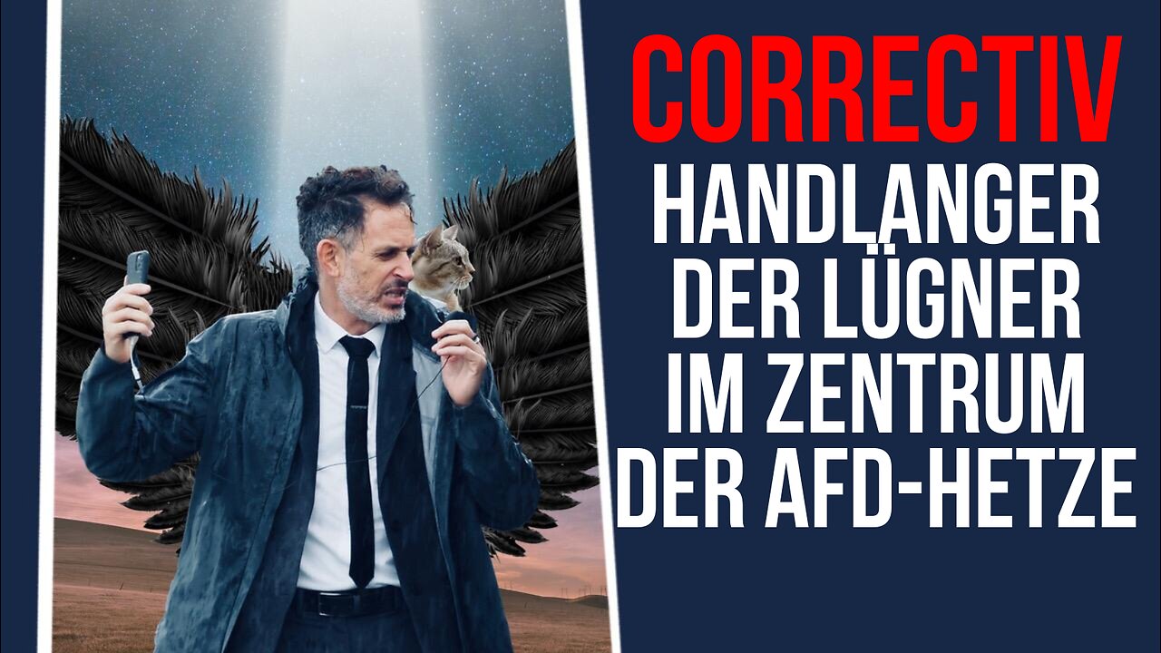 Correctiv - Handlanger der Lügner im Zentrum der AfD-Hetze