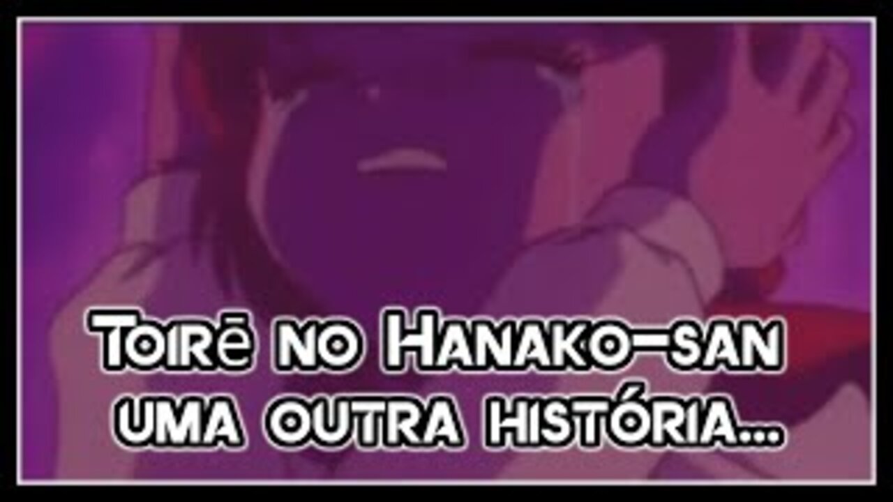 Corte_ Hanako do banheiro_ Uma outra história... Oumagatoki Live 14_07_2018
