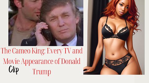 Donald Trump on Screen: Every Cameo in TV and Filmand Movies"