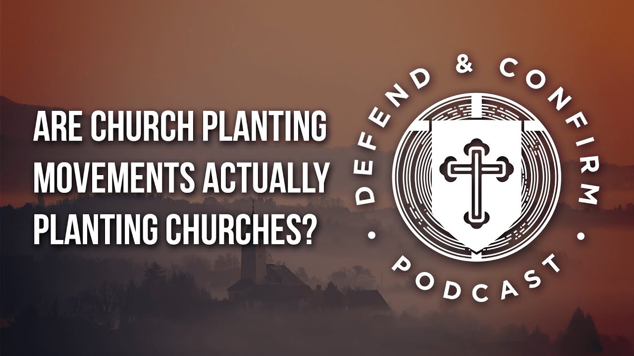 Episode 64: Are Church Planting Movements Actually Planting Churches?