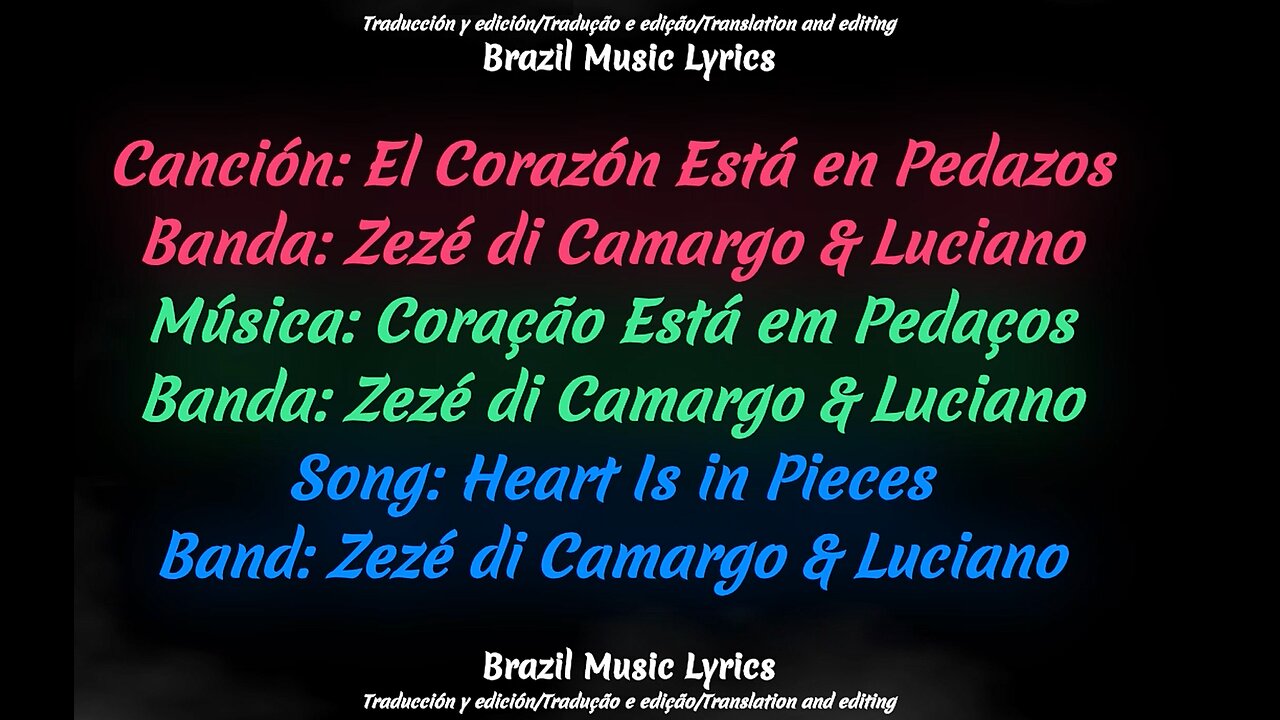 Brazilian Music: Heart Is in Pieces - Band: Zezé di Camargo & Luciano