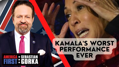Kamala's worst performance ever. Sebastian Gorka on AMERICA First