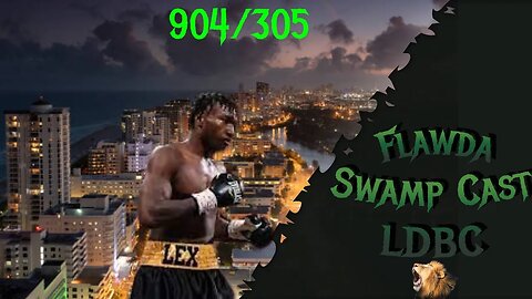 Flawda Swamp Cast Chapter 10 Special guest Alex Holley