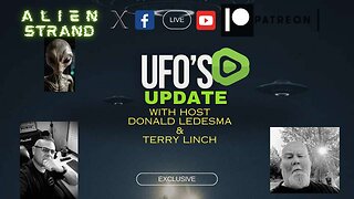 #176- UFO'S UPDATE- Guest Terry Linch