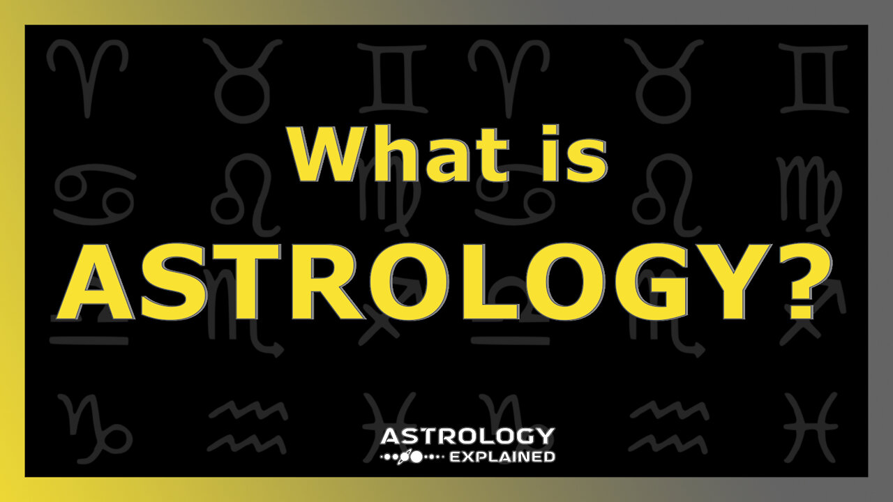 What is Astrology?