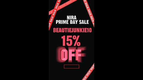 NIRA Prime Day Sale 15% Off! 💁🏻‍♀️Code: Beautiejunkie10