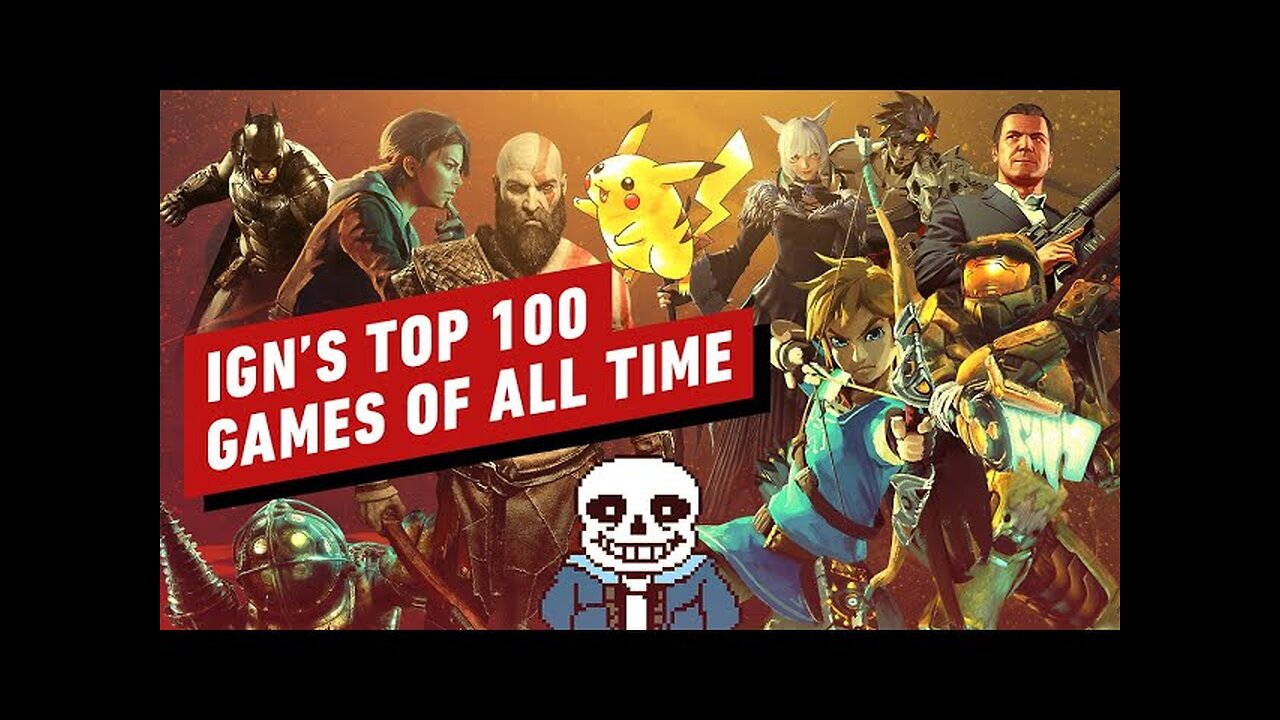 The Top 100 Video Games of all Time