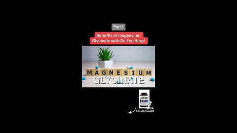 The benefits of magnesium glycinate.