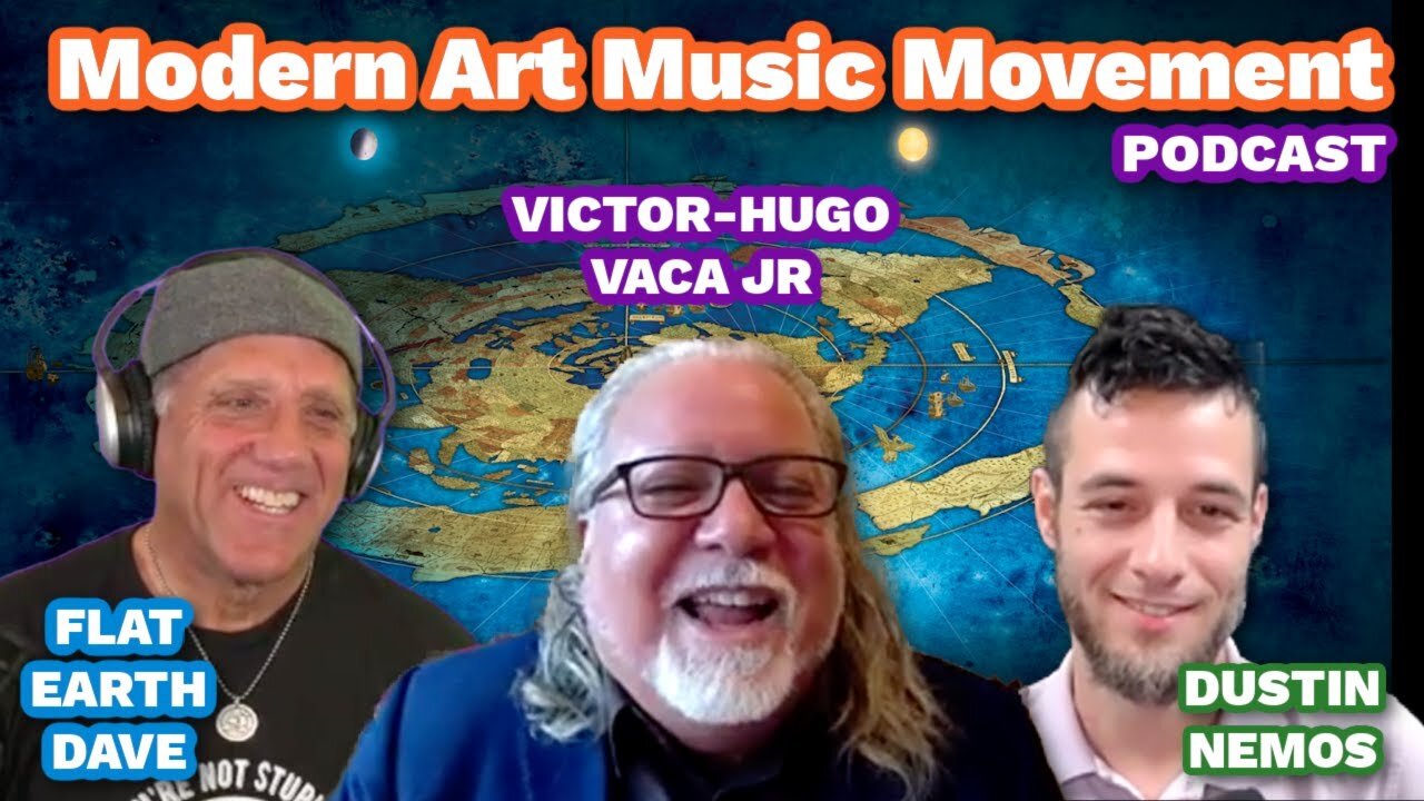 [Jun 16, 2024] Victor, Dustin and Flat Earth Dave discuss a LOT of stuff! [Flat Earth Dave Interviews 2]