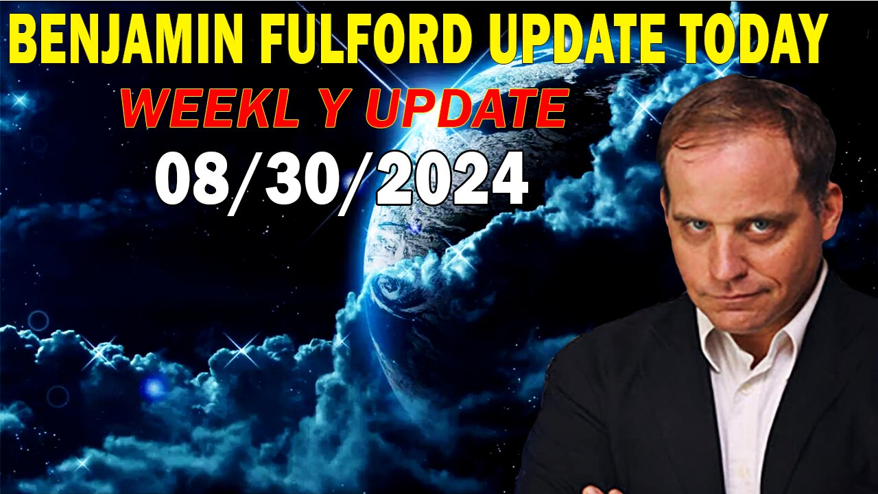 Benjamin Fulford Update Today August 30, 2024 - Benjamin Fulford Friday Q&A Video