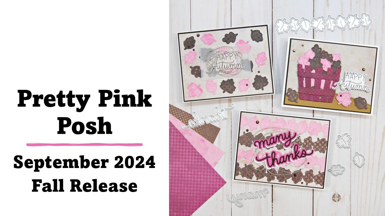 Pretty Pink Posh | September 2024 Fall Release