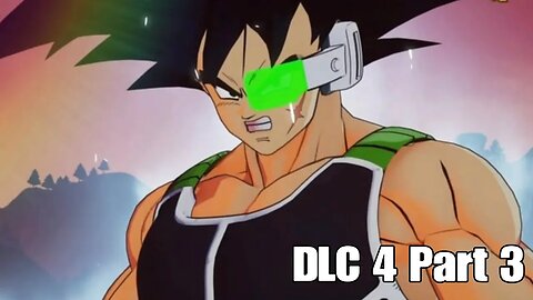 BlueX Plays Dragon Ball Z Kakarot DLC 4 Part 3