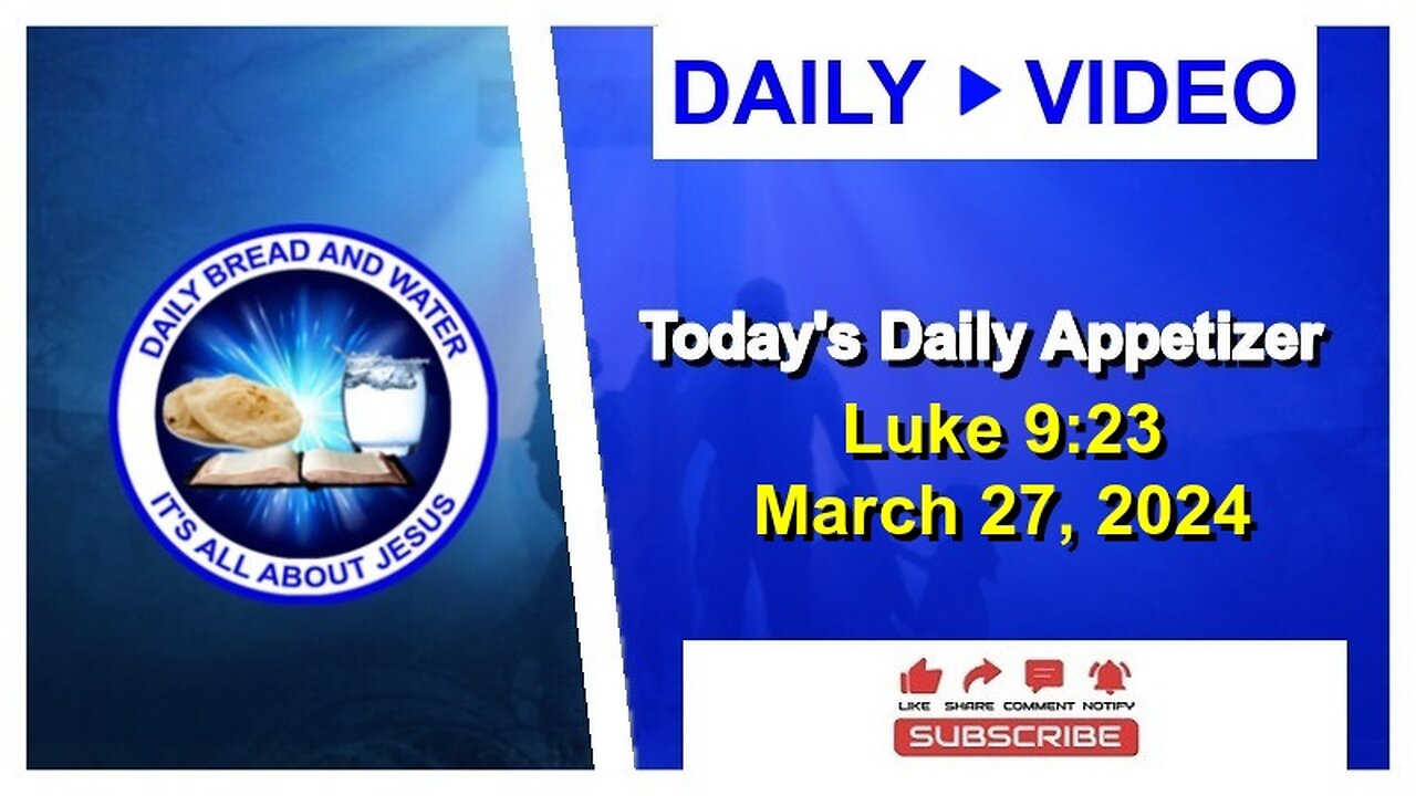 Today's Daily Appetizer (Luke 9:23)