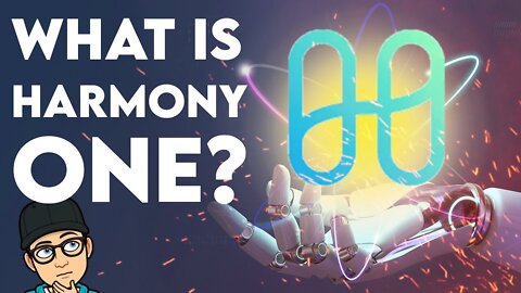 Harmony ONE Explained. Why ONE will be in TOP 10 Crypto?