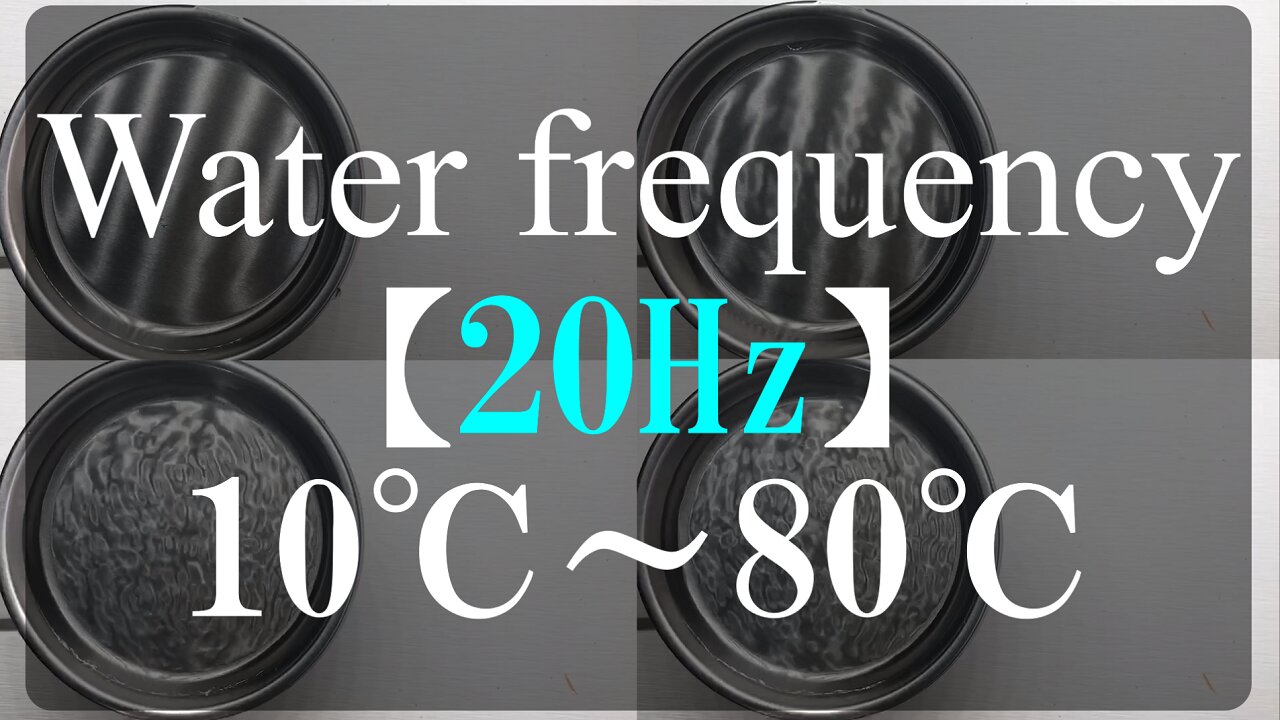 Water frequency【20Hz】10℃~80℃