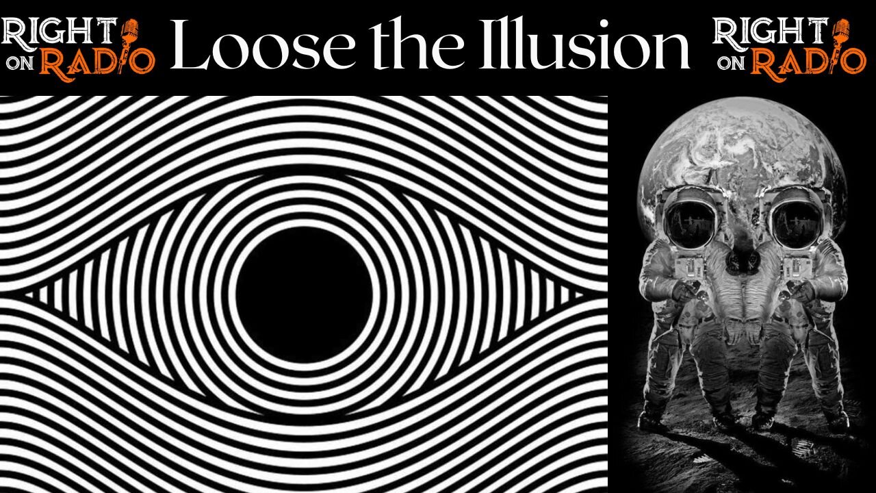 EP.613 Loose the Illusion, Government Control Secrets Revealed