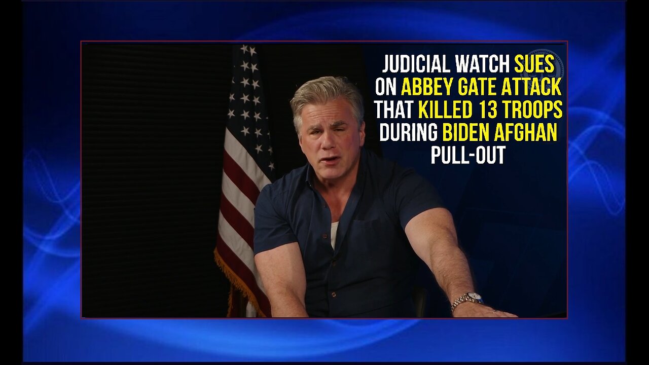 Judicial Watch Sues Biden Admin on Abbey Gate Attack | Tom Fitton