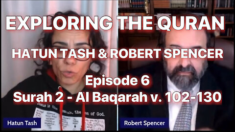 TASH & SPENCER - EXPLORING THE QURAN - Surah 2 Al Baqarah v.102-130