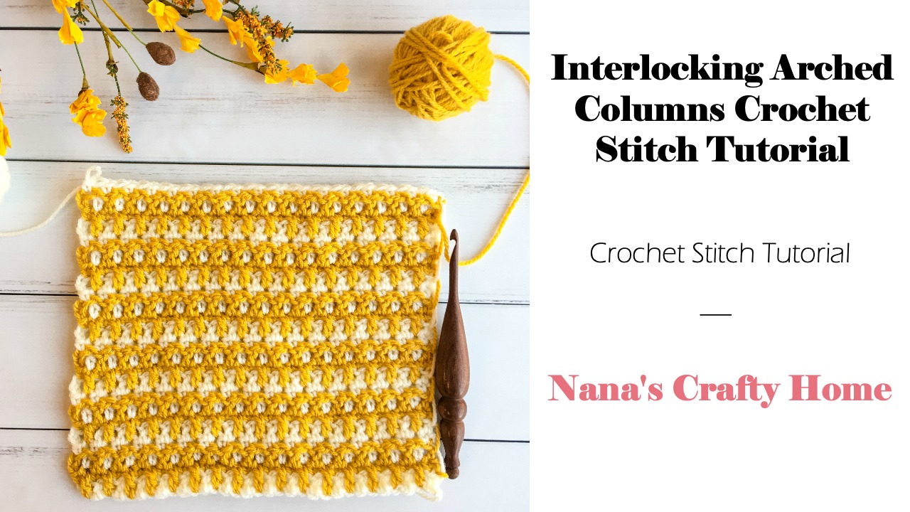 Interlocking Arched Columns Crochet Stitch Tutorial