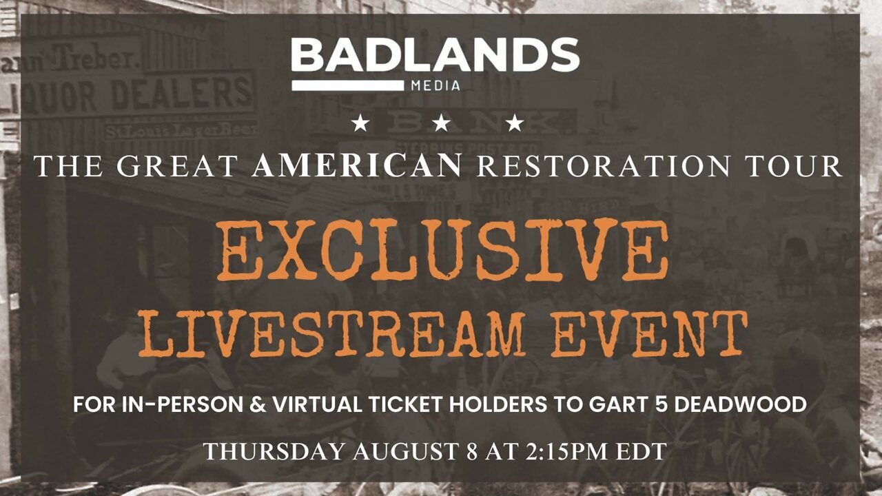 Badlands Media GART Ticketholder Exclusive Livestream 8/8/2024