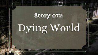 Dying World - The Penned Sleuth Short Story Podcast - 072