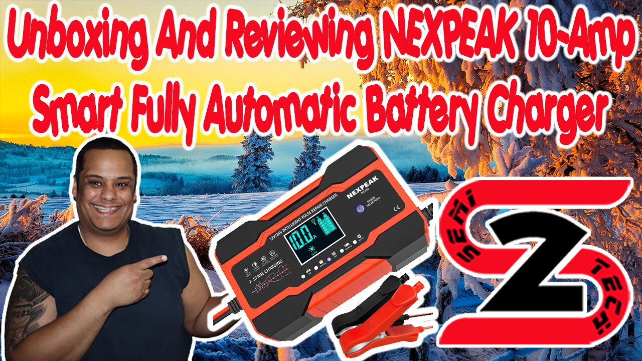 Unboxing And Reviewing The NEXPEAK 10 Amp Smart Fully Automatic Battery Charger