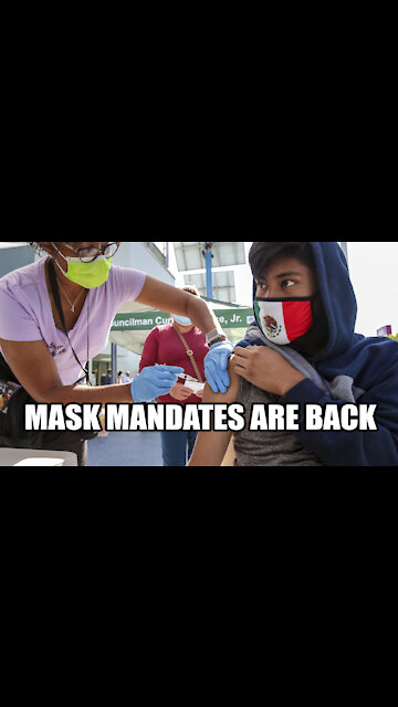 LA Health Department REINSTATES indoor Mask Mandates due to Delta Variant