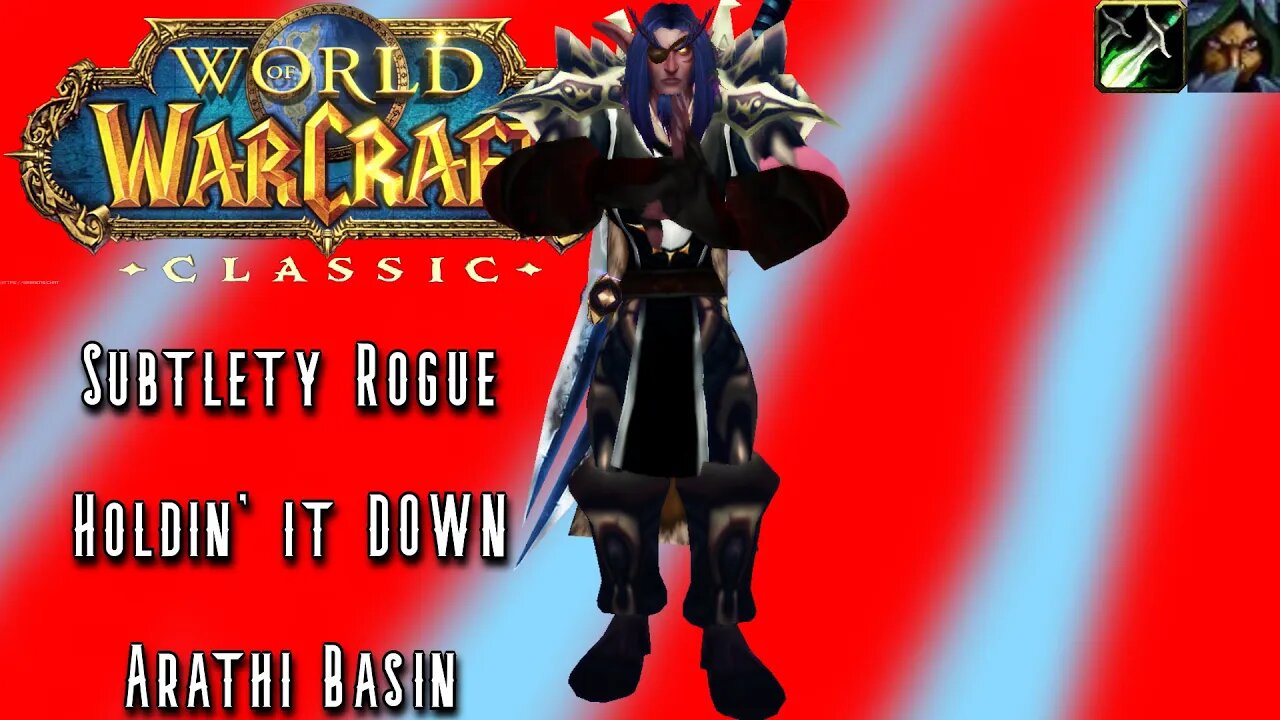 WoW Vanilla Classic PvP: ROGUE LYFE (Subtlety Rogue) Level 60 PvP - SPP