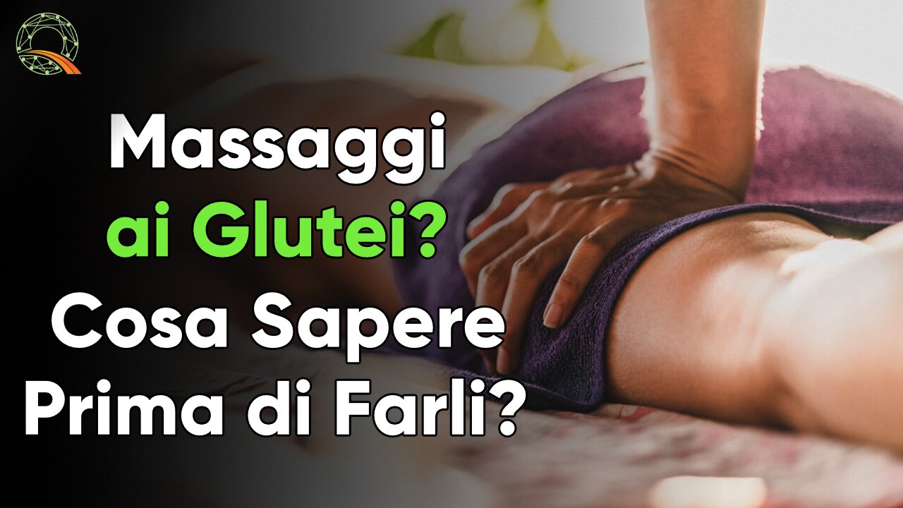 🍑 Massaggi ai Glutei? Cosa sapere prima di farli?