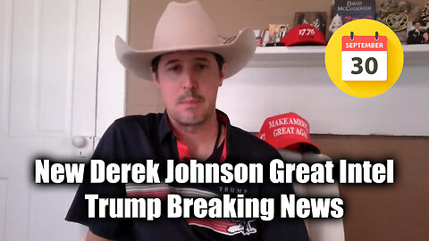 New Derek Johnson - Trump Breaking News - October 1..