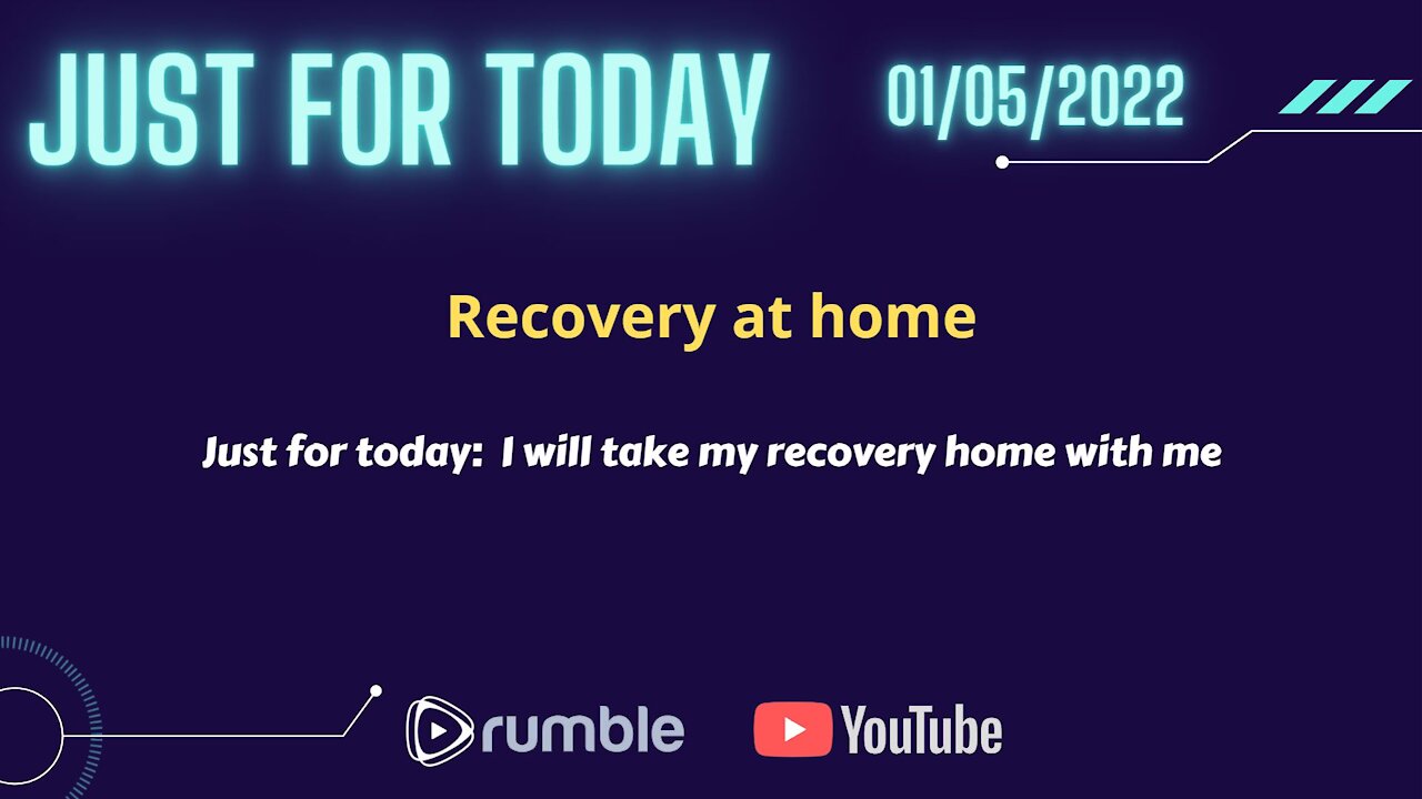 Just for Today - Recovery at Home